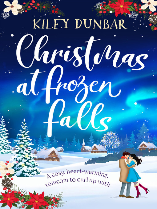 Title details for Christmas at Frozen Falls by Kiley Dunbar - Available